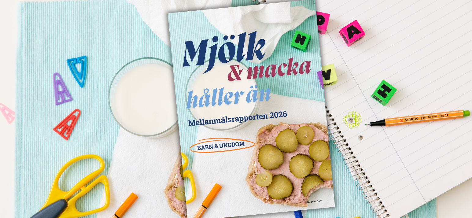 Mellanmålsrapporten LRF Mjölk Barn och ungdom